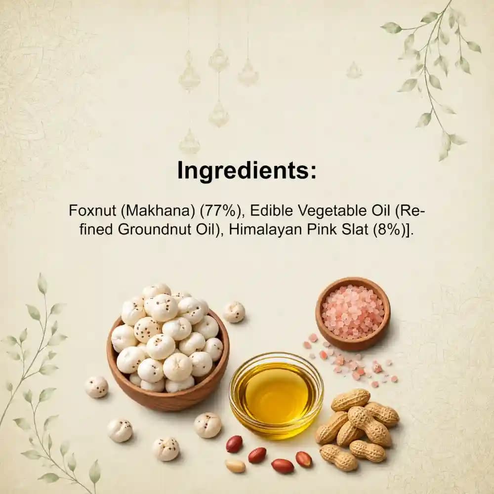 Himalayan Salt Makhana 20g Ingredients – No Palm Oil, No Maida, Natural Roasted Makhana | Let's Try Foods