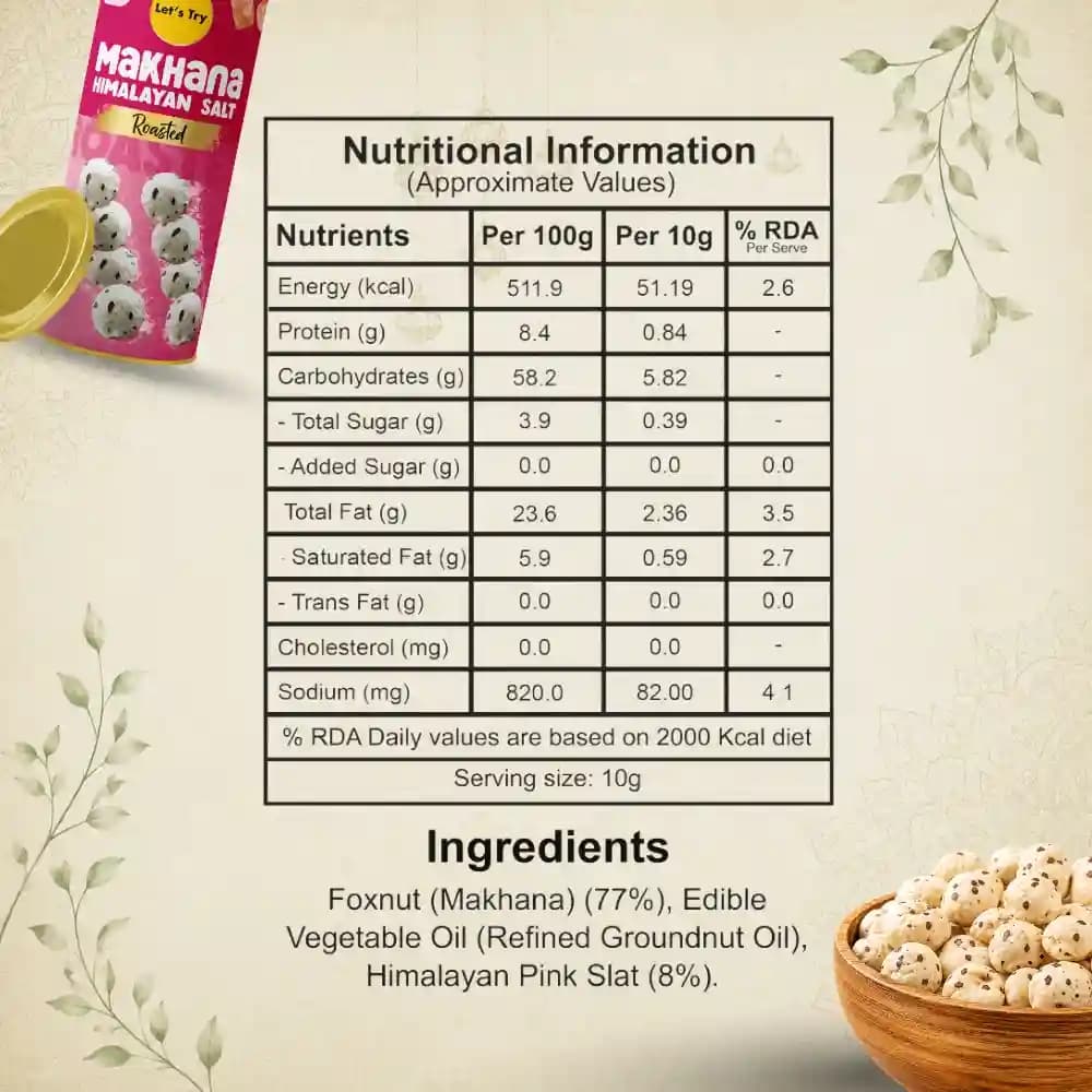 Himlayan Salt Makhana 77g Nutrition Facts – Calories & Ingredients | Healthy Roasted Makhana | Let's Try Foods